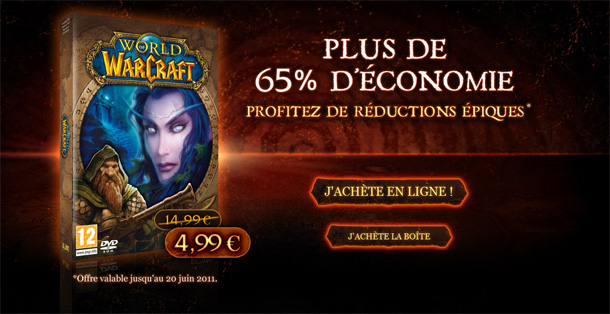 Jusqu'au 20 Juin 2011, bénéficiez World of Warcraft est disponible pour 4,99 euros