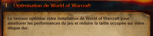 Optimisez l'installation de votre World of Warcraft et réduisez la taille occupée sur le disque dur