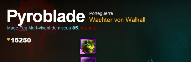 Le Mage allemand Pyroblade cumule pas moins de 15 250 points de hauts-faits