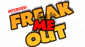 Freak Me Out : l'interview exclusive