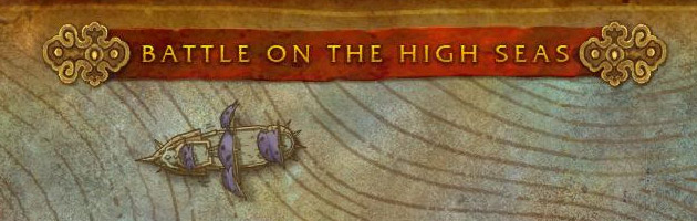 « Battle on the High Seas » un des 4 nouveaux scénarios du patch 5.3