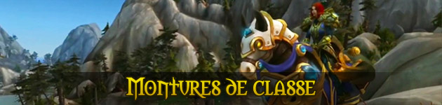 Montures de classes WoW Patch 7.2