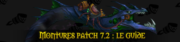 Nouvelles montures 7.2 WoW