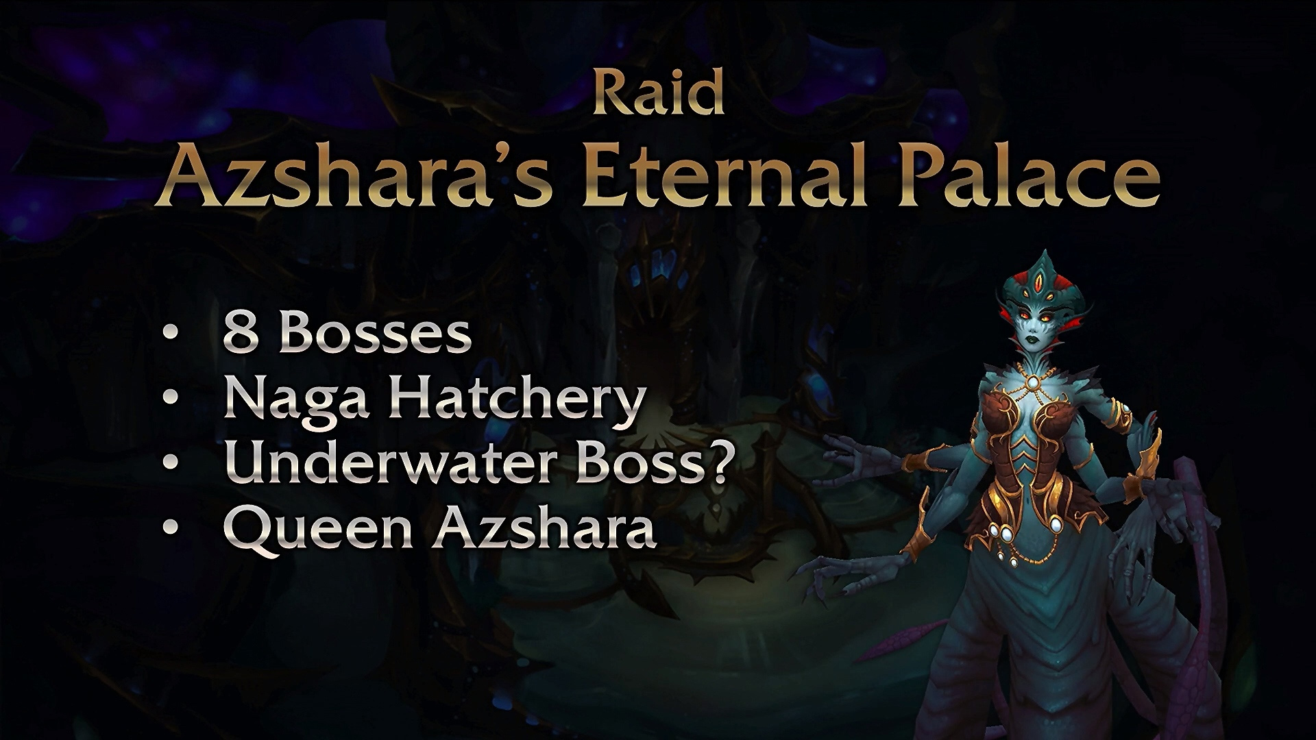 Le Palais éternel d'Azshara est le nouveau raid du patch 8.2