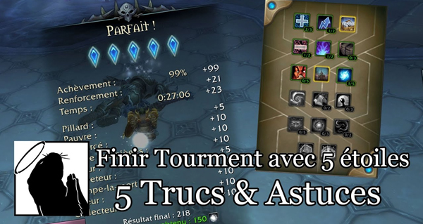 tourment (torghast) : 5 trucs et astuces pour atteindre les 5 etoiles par kirling