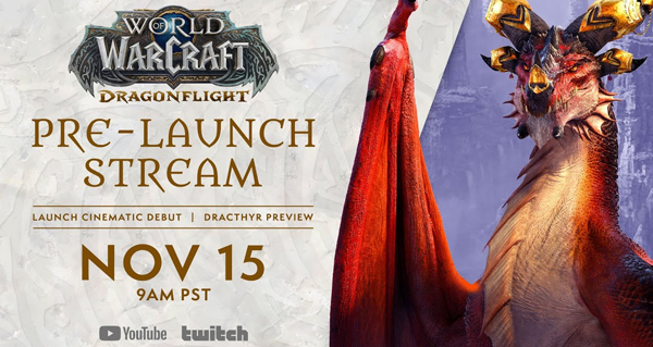 pre-patch dragonflight : suivez en direct le live de pre-lancement a partir de 18h00