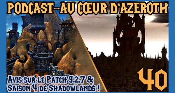 world of warcraft : decouvrez le podcast au coeur d'azeroth !