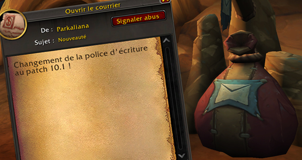 patch 10.1 : blizzard met a jour la police d'ecriture du courrier