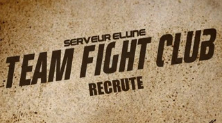 La guilde Team Fight Club recrute