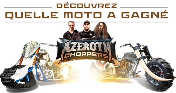 Azeroth Choppers : les résultats !