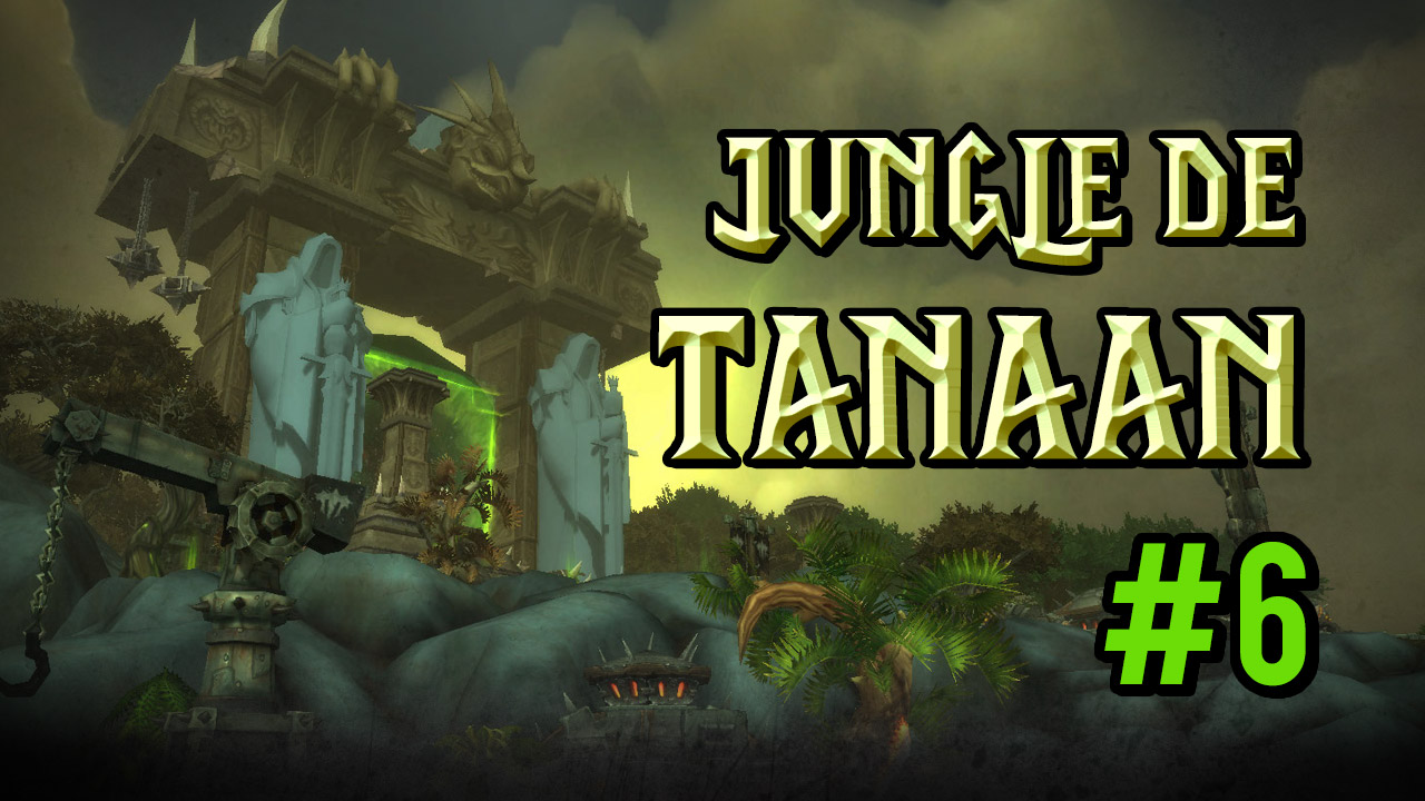 Jungle de Tanaan (intro)