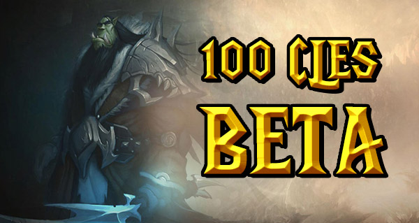 100 clés bêta WoD à gagner en Juillet