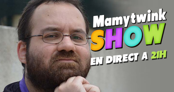 Mamytwink Show en direct ce mardi à 21h