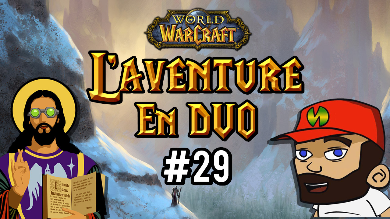 L’aventure en duo #29 : libération des Murlocs et quête cachée