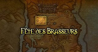La Fête des Brasseurs se déroule à Orgrimmar La Fête des Brasseurs se déroule à Orgrimmar