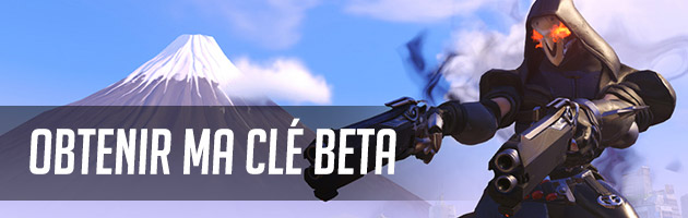 Clé Beta Overwatch