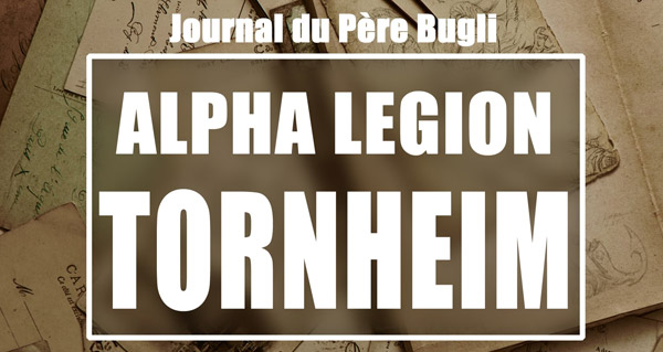 Le journal de Père Bugli : Tornheim