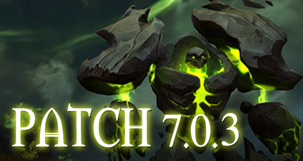 Patch 7.0.3 : date de sortie le 20 juillet ?