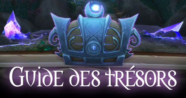 Guide complet : les trésors de Legion