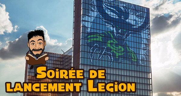 Legion : soirée de lancement